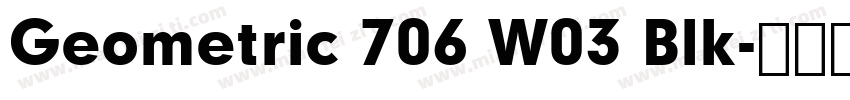 Geometric 706 W03 Blk字体转换